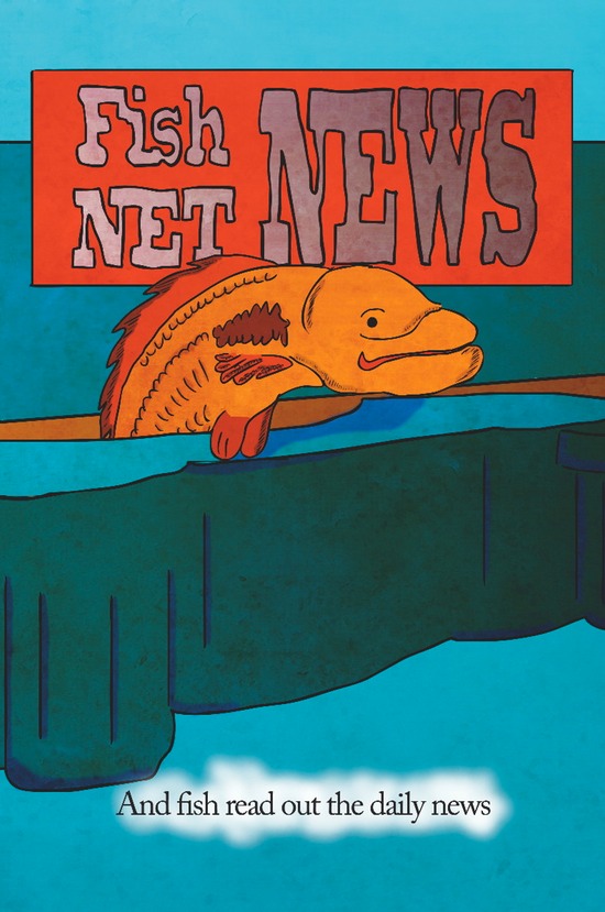 p10 - and fish read out the daily news